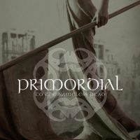 PRIMORDIAL - TO THE NAMELESS DEAD in der Gruppe CD / Hårdrock bei Bengans Skivbutik AB (4003700)