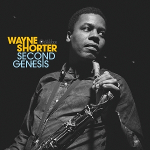 Wayne Shorter - Second Genesis in der Gruppe UNSERE TIPPS / Weihnachtsgeschenktipp Vinyl bei Bengans Skivbutik AB (4004463)