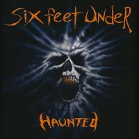 SIX FEET UNDER - HAUNTED in der Gruppe CD / Hårdrock bei Bengans Skivbutik AB (4004944)