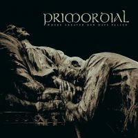 PRIMORDIAL - WHERE GREATER MEN HAVE FALLEN in der Gruppe CD / Hårdrock bei Bengans Skivbutik AB (4005270)