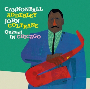 Nat Adderley Cannonball Adderley - Cannonball Adderley Quintet In Chicago in der Gruppe CD / Jazz bei Bengans Skivbutik AB (4007765)