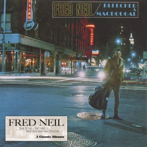 Fred Neil - Tear Down The Walls & Bleecker And Macdougal in der Gruppe CD / Pop-Rock bei Bengans Skivbutik AB (4008376)