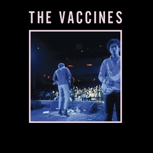 The Vaccines - Live From London, England in der Gruppe UNSERE TIPPS / Weihnachtsgeschenktipp CD bei Bengans Skivbutik AB (4008379)