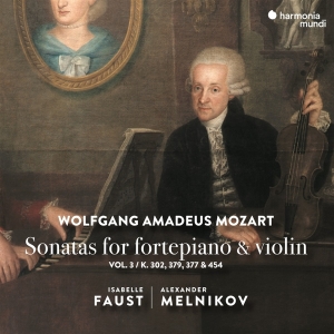 Isabelle Faust - Mozart Sonatas For Fortepiano & Violin Vol.3 in der Gruppe CD / Klassiskt,Övrigt bei Bengans Skivbutik AB (4008380)