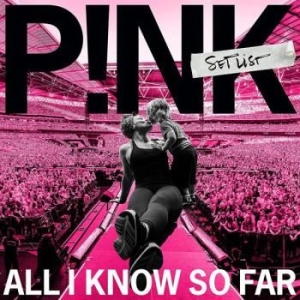 P!Nk - All I Know So Far: Setlist in der Gruppe UNSERE TIPPS / Weihnachtsgeschenktipp CD bei Bengans Skivbutik AB (4008789)