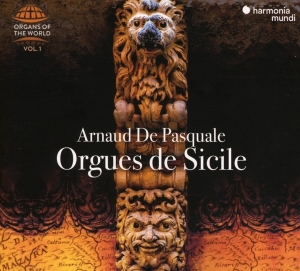 Pasquale Arnaud De - Orgues De Sicile (organs Of The Word) in der Gruppe UNSERE TIPPS / Weihnachtsgeschenktipp CD bei Bengans Skivbutik AB (4011003)