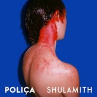 Polica - Shulamith in der Gruppe VINYL / Pop-Rock bei Bengans Skivbutik AB (4011416)