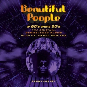 Beautiful People - If 60S Were 90S in der Gruppe CD / Pop-Rock bei Bengans Skivbutik AB (4012721)