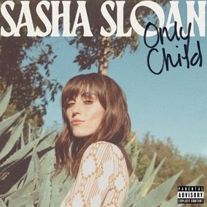 Sloan Sasha Alex - Only Child in der Gruppe CD / Pop-Rock bei Bengans Skivbutik AB (4013003)