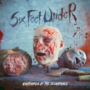 Six Feet Under - Nightmares Of The Decomposed in der Gruppe CD / Hårdrock bei Bengans Skivbutik AB (4013040)