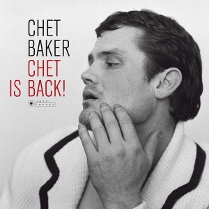 Chet Baker - Chet Is Back in der Gruppe UNSERE TIPPS / Weihnachtsgeschenktipp Vinyl bei Bengans Skivbutik AB (4013331)