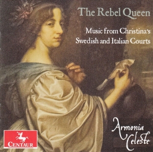 Armonia Celeste - Rebel Queen in der Gruppe CD / Klassiskt,Övrigt bei Bengans Skivbutik AB (4013366)