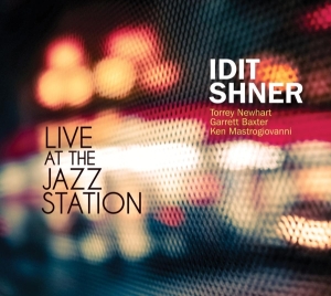 Shner Idit - Live At The Jazz Station in der Gruppe CD / Jazz bei Bengans Skivbutik AB (4013368)