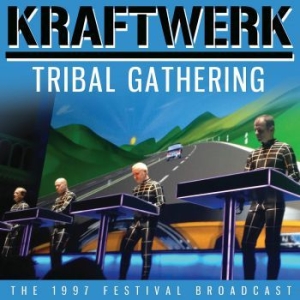 Kraftwerk - Tribal Gathering (Live Broadcast 19 in der Gruppe CD / Pop-Rock bei Bengans Skivbutik AB (4014541)