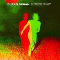 Duran Duran - Future Past in der Gruppe UNSERE TIPPS / Weihnachtsgeschenktipp CD bei Bengans Skivbutik AB (4014557)