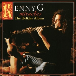 Kenny G - Miracles: The Holiday Album in der Gruppe UNSERE TIPPS / Weihnachtsgeschenktipp Vinyl bei Bengans Skivbutik AB (4017395)