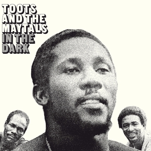 Toots & The Maytals - In The Dark in der Gruppe -Startsida MOV bei Bengans Skivbutik AB (4017995)