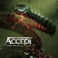 ACCEPT - TOO MEAN TO DIE in der Gruppe UNSERE TIPPS / Weihnachtsgeschenktipp CD bei Bengans Skivbutik AB (4019759)