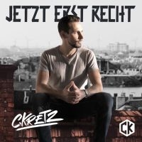 C.Kretz - Jetzt Erst Recht in der Gruppe CD / Hip Hop-Rap bei Bengans Skivbutik AB (4022315)