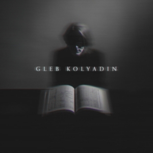 Kolyadin Gleb - Gleb Kolyadin (Expanded) in der Gruppe CD / Pop-Rock bei Bengans Skivbutik AB (4024789)