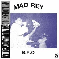 Mad Rey - B.R.O in der Gruppe VINYL / Hip Hop-Rap bei Bengans Skivbutik AB (4024792)