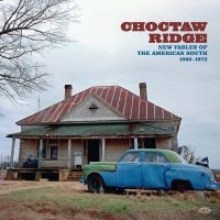 Various Artists - Choctaw Ridge - New Fables Of The A in der Gruppe CD / Country bei Bengans Skivbutik AB (4026494)