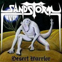 Sandstorm - Desert Warrior in der Gruppe VINYL / Hårdrock bei Bengans Skivbutik AB (4026928)