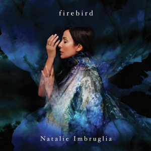 Natalie Imbruglia - Firebird (Vinyl) in der Gruppe UNSERE TIPPS / Weihnachtsgeschenktipp Vinyl bei Bengans Skivbutik AB (4026941)