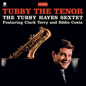 Hayes Tubby - Tubby The Tenor in der Gruppe VINYL / Jazz bei Bengans Skivbutik AB (4028343)