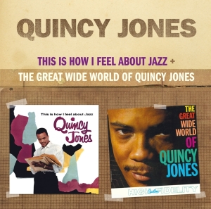 Quincy Jones - This Is How I Feel About Jazz in der Gruppe UNSERE TIPPS / Weihnachtsgeschenktipp CD bei Bengans Skivbutik AB (4028422)