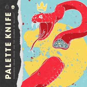 Palette Knife - Ponderosa Snake House & The Chamber Of Bullshit in der Gruppe CD / Pop-Rock bei Bengans Skivbutik AB (4029785)