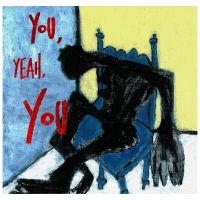 Tré Burt - You, Yeah, You (Ltd Red Vinyl) in der Gruppe UNSERE TIPPS / Weihnachtsgeschenktipp Vinyl bei Bengans Skivbutik AB (4030300)