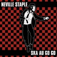 Staple Neville - Ska Au Go Go in der Gruppe CD / Reggae bei Bengans Skivbutik AB (4030351)