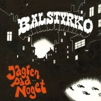 Balstyrko - Jagten Paa Noget in der Gruppe VINYL / Dance-Techno,Dansk Musik,Pop-Rock bei Bengans Skivbutik AB (4031061)