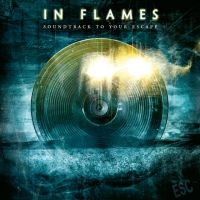 In Flames - Soundtrack To Your Escape in der Gruppe UNSERE TIPPS / Weihnachtsgeschenktipp CD bei Bengans Skivbutik AB (4031330)