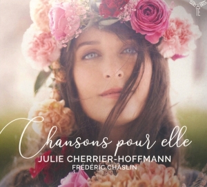 Julie Cherrier-Hoffmann - Chansons Pour Elle in der Gruppe CD / Klassiskt,Övrigt bei Bengans Skivbutik AB (4032078)