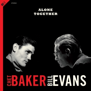 Chet & Bill Evans Baker - Alone Together in der Gruppe VINYL / Jazz bei Bengans Skivbutik AB (4033987)