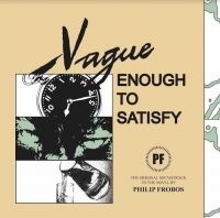 FROBOS PHILIP - VAGUE ENOUGH TO SATISFY in der Gruppe VINYL bei Bengans Skivbutik AB (4034211)