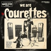 Courettes The - We Are The Courettes (Vinyl Lp) in der Gruppe VINYL / Dansk Musik,Pop-Rock bei Bengans Skivbutik AB (4035591)