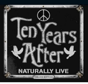 Ten Years After - Naturally Live (Deluxe Edition) in der Gruppe CD / Hårdrock,Pop-Rock bei Bengans Skivbutik AB (4035992)