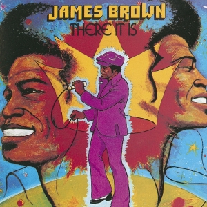 James Brown - There It Is in der Gruppe CD / RnB-Soul bei Bengans Skivbutik AB (4036325)