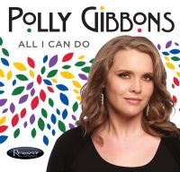 Gibbons Polly - All I Can Do in der Gruppe CD / Jazz bei Bengans Skivbutik AB (4037857)