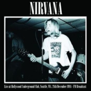 Nirvana - Live At Hollywood Underground in der Gruppe UNSERE TIPPS / Weihnachtsgeschenktipp Vinyl bei Bengans Skivbutik AB (4039841)