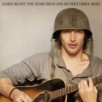 James Blunt - The Stars Beneath My Feet (2004-2021) in der Gruppe UNSERE TIPPS / Weihnachtsgeschenktipp CD bei Bengans Skivbutik AB (4039939)