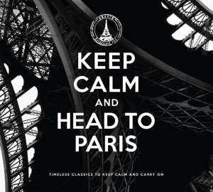 Various - Keep Calm And Head To Paris in der Gruppe CD / Pop-Rock bei Bengans Skivbutik AB (4040345)