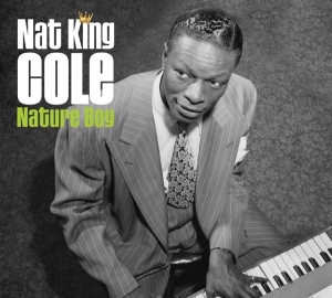 Nat King Cole - Nature Boy in der Gruppe CD / Jazz bei Bengans Skivbutik AB (4040537)