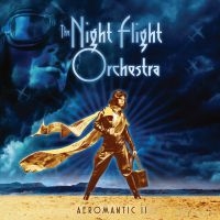 The Night Flight Orchestra - Aeromantic II (Vinyl) in der Gruppe Minishops / The Night Flight Orchestra bei Bengans Skivbutik AB (4040715)