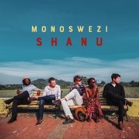 Monoswezi - Shanu in der Gruppe UNSERE TIPPS / Weihnachtsgeschenktipp CD bei Bengans Skivbutik AB (4042602)