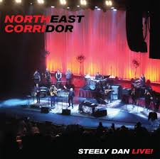 Steely Dan - Northeast Corridor: Steely Dan Live in der Gruppe -Start Jan R1 bei Bengans Skivbutik AB (4044576)