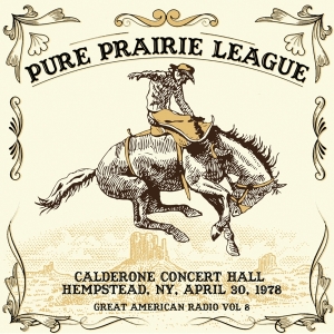 Pure Prairie League - Great American Radio Vol 8 in der Gruppe CD / Country bei Bengans Skivbutik AB (4045315)